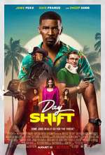 Watch Day Shift Putlocker