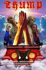 Watch Thump Putlocker