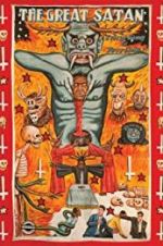 Watch Everything Is Terrible! Presents: The Great Satan Putlocker