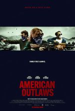 Watch American Outlaws Putlocker