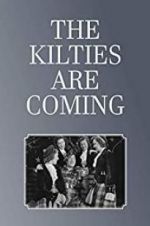 Watch The Kilties Are Coming Putlocker