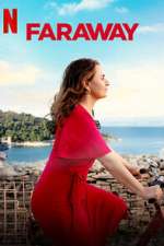 Watch Faraway Putlocker