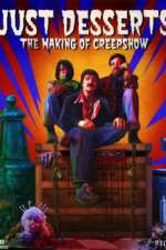 Watch Just Desserts The Making of \'Creepshow\' Putlocker