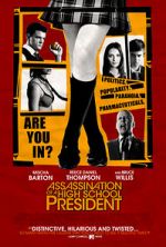 Watch Assassination of a High School President Putlocker
