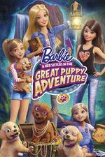Watch Barbie & Her Sisters in the Great Puppy Adventure Putlocker