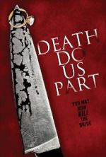 Watch Death Do Us Part Putlocker