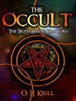 Watch The Occult: The Truth Behind the Word Putlocker