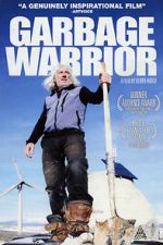 Watch Garbage Warrior Putlocker