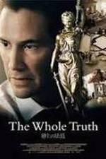 Watch The Whole Truth Putlocker