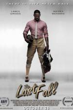 Watch The Last Fall Putlocker