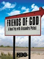 Watch Friends of God: A Road Trip with Alexandra Pelosi Putlocker