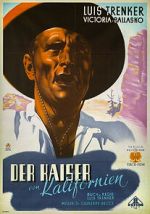 Watch Der Kaiser von Kalifornien Putlocker