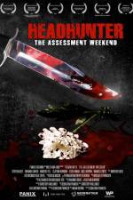 Watch Headhunter The Assessment Weekend Putlocker