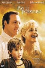Watch Pay It Forward Putlocker