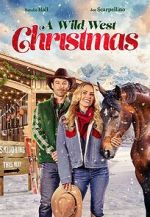 Watch A Wild West Christmas Putlocker
