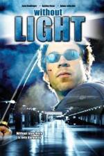 Watch Without Light Putlocker