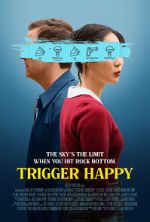Watch Trigger Happy Putlocker
