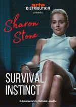 Watch Sharon Stone: Survival Instinct Putlocker