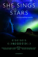 Watch She Sings to the Stars Putlocker