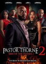 Watch Pastor Thorne 2: Sins of the Father Putlocker