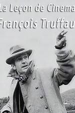 Watch La leçon de cinéma: François Truffaut Putlocker