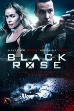 Watch Black Rose Putlocker