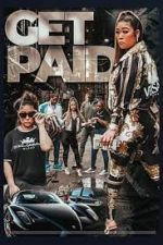 Watch Get Paid Putlocker