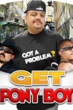 Watch Get Pony Boy Putlocker