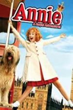 Watch Annie: A Royal Adventure! Putlocker