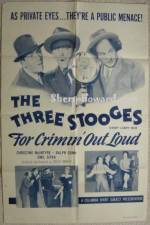 Watch For Crimin' Out Loud Putlocker