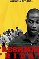 Watch Freshman Friday Putlocker