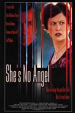 Watch She\'s No Angel Putlocker