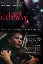 Watch The Last Gateway Putlocker