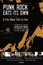 Watch Punk Rock Eats Its Own: A Film About Face to Face Putlocker