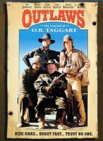 Watch Outlaws: The Legend of O.B. Taggart Putlocker