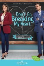Watch Don\'t Go Breaking My Heart Putlocker