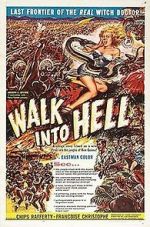 Watch Walk Into Hell Putlocker