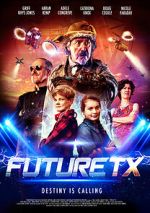 Watch Future TX Putlocker