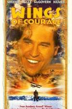 Watch Wings of Courage Putlocker