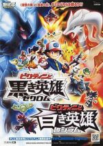 Watch Pokémon the Movie: Black-Victini and Reshiram Putlocker