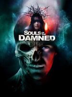 Watch Souls of the Damned Putlocker