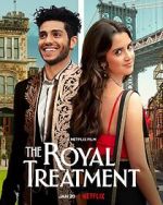 Watch The Royal Treatment Putlocker