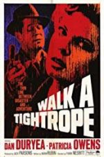 Watch Walk a Tightrope Putlocker