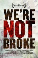 Watch Were Not Broke Putlocker