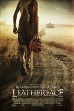 Watch Leatherface Putlocker