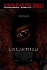 Watch Unearthed Putlocker