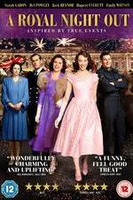Watch A Royal Night Out Putlocker