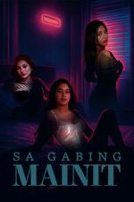 Watch Sa gabing mainit Putlocker