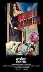 Watch Bring on the Damned! Putlocker
