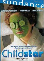 Watch Childstar Putlocker